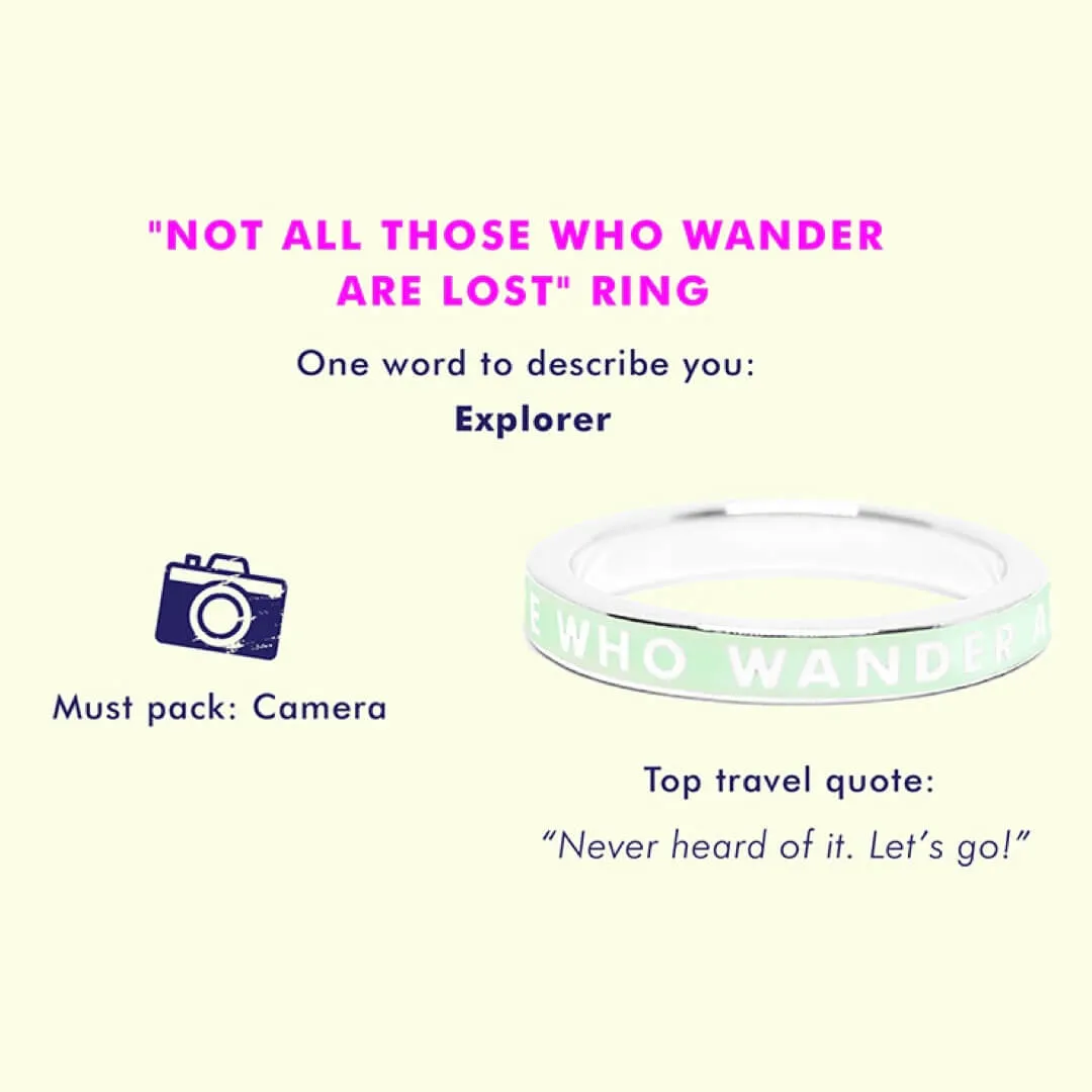 Not All Those Who Wander Are Lost Ring, Mint Enamel, Silver